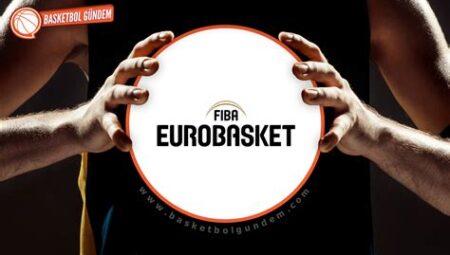 EuroBasket 2025: Favori Ülkeler ve Yıldızlar