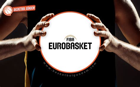 EuroBasket 2025: Favori Ülkeler ve Yıldızlar