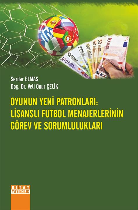 Futbol Menajerlerinin Karar Mekanizması
