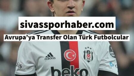 Türkiye'den Avrupa'ya Transfer Olan Genç Yetenekler
